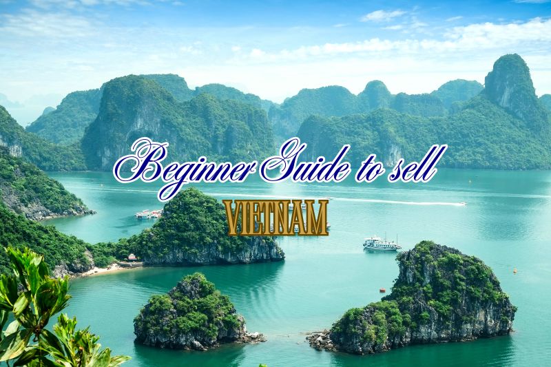 Beginner’s Guide to Selling Vietnam – A Travel Pro’s Roadmap